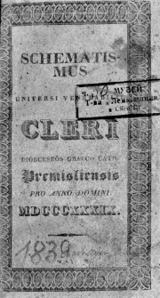 Schematismus Universi Venerabilis Cleri Dioeceseos Graeco Cathol. Premisliensis 1839