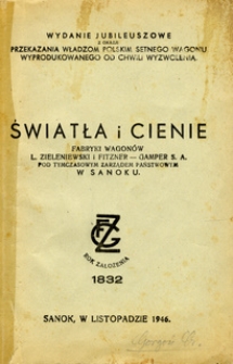 Światła i cienie Fabryki Wagon&oacute;w L. Zieleniewski - Gamper S.A. pod tymczasowym Zarządem Państwowym w Sanoku
