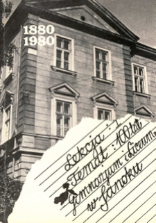 Księga pamiątkowa [obchod&oacute;w 100-lecia Gimnazjum oraz I Liceum Og&oacute;lnokształcącego w Sanoku]