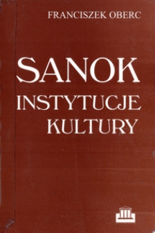 Sanok : instytucje kultury