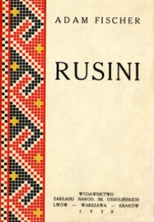 Rusini : zarys etnografij Rusi