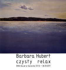 Barbara Hubert : czysty relax