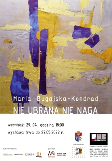 Maria Bugajska-Kondrad : Nie ubrana nie naga