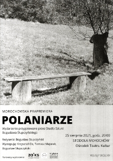 Poloniarze : wydarzenie przygotowane przez Studio Sztuki Bogusława Słupczyńskiego