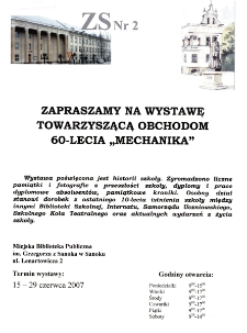 [Zesp&oacute;ł Szk&oacute;ł nr 2 w Sanoku zaprasza na wystawę towarzyszącą obchodom 60-lecia "Mechanika"]