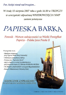 Papieska Barka : Pomnik-Wotum wdzięczności za Wielki Pontyfikat Papieża-Polaka Jana Pawła II