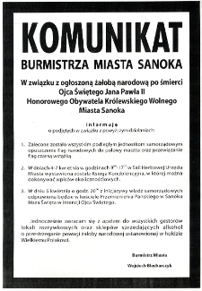 Komunikat Burmistrza Miasta Sanoka w związku z ogłoszoną żałobą narodową po śmierci Ojca Świętego Jana Pawła II Honorowego Obywatela Kr&oacute;lewskiego Wolnego Miasta Sanoka