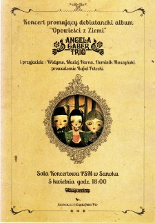 Angela Gaber Trio : koncert promujący debiutancki album "Opowieści z Ziemi"