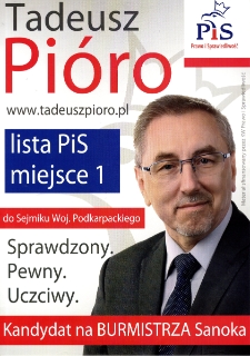 Tadeusz Pi&oacute;ro : kandydat na Burmistrza Sanoka