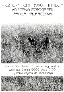 "Cztery pory roku - taniec" : wystawa fotografii Pawła Malarczyka