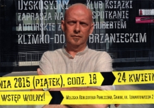 Dyskusyjny Klub Książki zaprasza na spotkanie autorskie z Hubertem Klimko-Dobrzanieckim