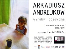 Arkadiusz Andrejkow : wyroby pozowane