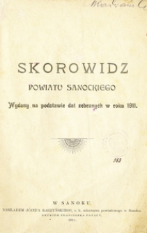 Skorowidz powiatu sanockiego : wydany na podstawie dat zebranych w roku 1911