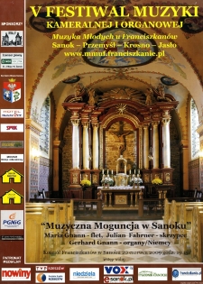 V Festiwal Muzyki Kameralnej i Organowej : "Muzyczna Moguncja w Sanoku"
