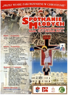 Przez wiarę zakorzenieni w Chrystusie : Spotkanie Młodych Archidiecezji Przemyskiej