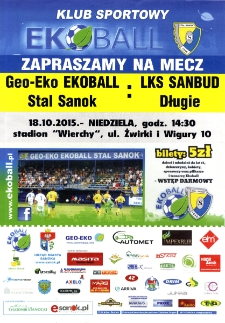 [Plakat promujący mecz piłkarski pomiędzy drużynami Geo-Eko Ekoball Stal Sanok a LKS Sanbud Długie]