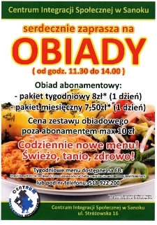 Centrum Integracji Społecznej w Sanoku serdecznie zaprasza na obiady