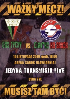 Ważny mecz! : GKS Tychy vs.Ciarko KH Sanok