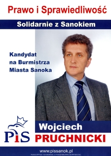 Wojciech Pruchnicki : Kandydat na Burmistrza Miasta Sanoka