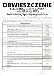 Obwieszczenie Burmistrza Miasta Sanoka z dnia 30 kwietnia 2009 r. w sprawie podania do publicznej wiadomości danych o numerach i granicach obwod&oacute;w głosowania oraz o siedzibach obwodowych komisji wyborczych w wyborach do Parlamentu Europejskiego
