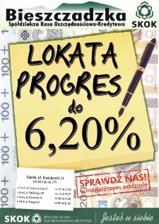 Bieszczadzka Sp&oacute;łdzielcza Kasa Oszczędnościowo-Kredytowa : "Lokata Progres" do 6,20 procenta