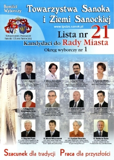 Komitet Wyborczy Towarzystwo Rozwoju Ziemi Sanockiej : Kandydaci do Rady Miasta : okręg wyborczy nr 1