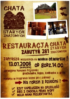 Restauracja "Chata Starych Znajomych" zaprasza wszystkich na wielkie otwarcie!