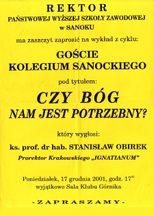 Goście Kolegium Sanockiego : Czy B&oacute;g nam jest potrzebny?