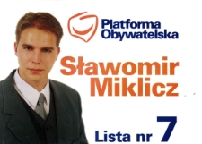 [Plakat wyborczy Sławomira Miklicza]