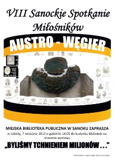 VIII Sanockie Spotkania Miłośnik&oacute;w Austro-Węgier