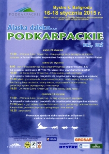 Alaska daleko...Podkarpackie tuż, tuż