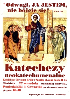 "Odwagi, Ja jestem, nie b&oacute;jcie się" : katechezy neokatechumenalne