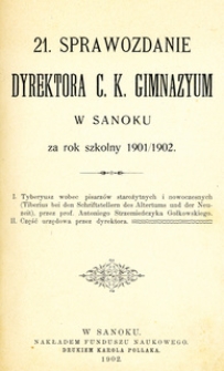 21. Sprawozdanie Dyrektora C.K. Gimnazyum w Sanoku za rok szkolny 1901/1902