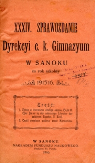 XXXIV. Sprawozdanie Dyrekcyi c.k. Gimnazyum w Sanoku za rok szkolny 1915/16