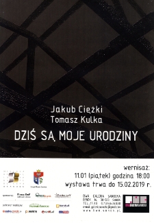 [Jakub Ciężki i Tomasz Kulka : Dziś są moje urodziny]