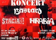 [Klub &rdquo;Pani K&rdquo; Sanok : koncert zespoł&oacute;w &bdquo;The Bastard&rdquo;, &bdquo;StacjaB&rdquo; oraz &bdquo;Hrabia&rdquo;]