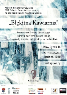 &bdquo;Błękitna Kawiarnia&rdquo; : promocja książki Kalmana Segala