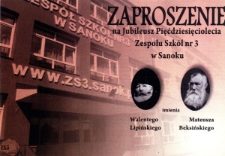 Jubileusz Pięćdziesięciolecia Zespołu Szk&oacute;ł nr 3 w Sanoku