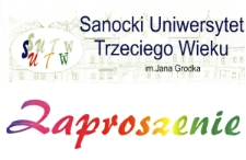 Sanocki Uniwersytet Trzeciego Wieku im. Jana Grodka : Uroczysta Inauguracja Roku Akademickiego