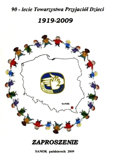 [Spotkanie Jubileuszowe z okazji 90-lecia Towarzystwa Przyjaci&oacute;ł Dzieci 1919-2009]