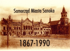 &bdquo;Samorząd Miasta Sanoka 1867-1990&rdquo; : prezentacja 8. Zeszytu Archiwum Ziemi Sanockiej
