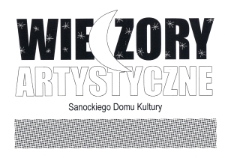 [Wieczory Artystyczne Sanockiego Domu Kultury : koncert Zespołu Tańca Ludowego "Sanok"]