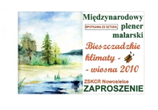 Wiecz&oacute;r Artystyczny &bdquo;Spotkania ze sztuką&rdquo; organizowany w ramach Międzynarodowego pleneru malarskiego &bdquo;Bieszczadzkie klimaty &ndash; wiosna 2010&rdquo;