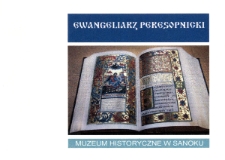 Ewangeliarz peresopnicki : prezentacja jednego z pierwszych przekład&oacute;w Ewangelii na język ukraiński w związku z wydaniem reprintu rękopisu (2008)