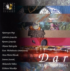 Dar : wystawa z okazji roku Czesława Miłosza