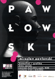 Mirosław Pawłowski : Kamuflaż/Grafika